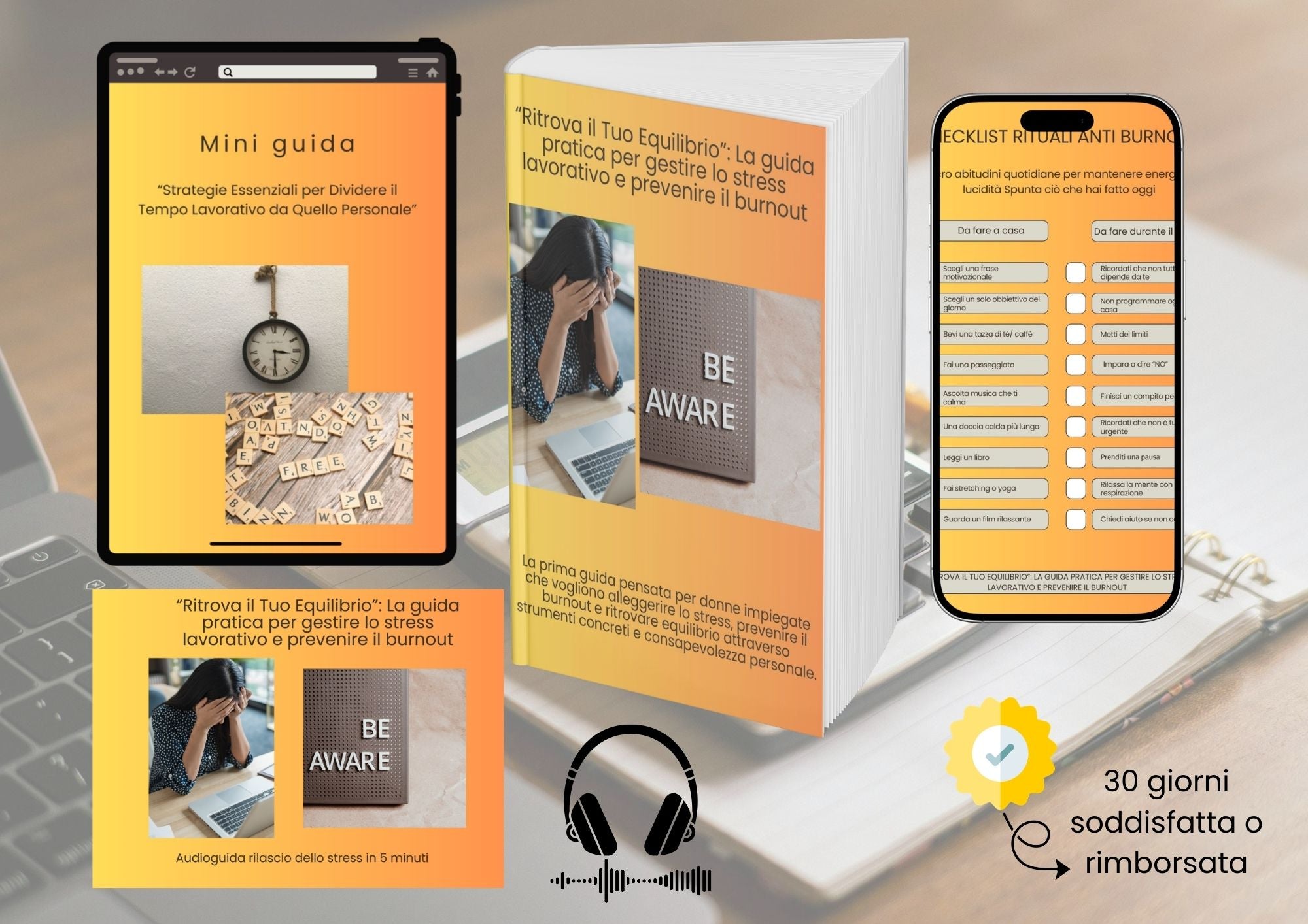 Ritrova il Tuo Equilibrio: la guida pratica per gestire lo stress lavorativo e prevenire il burnout
